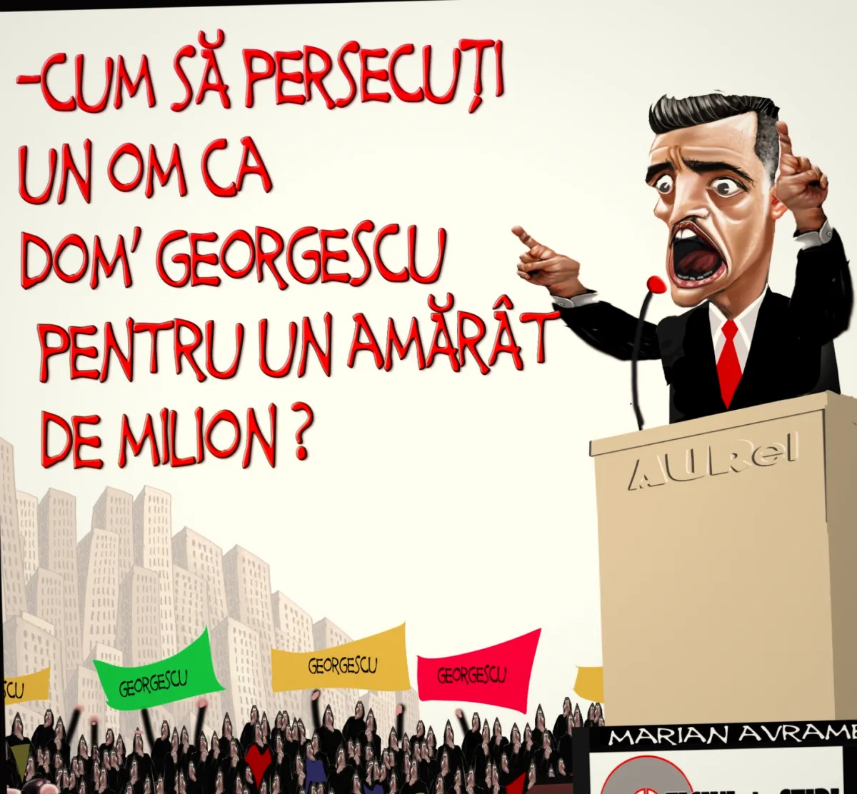 Milionul lui Georgescu ajunge la tribuna lui Simion